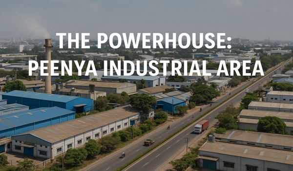 The Powerhouse: Peenya Industrial Area
